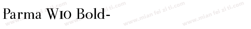 Parma W10 Bold字体转换